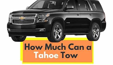 2019 chevy tahoe tow capacity - mickie-lathan
