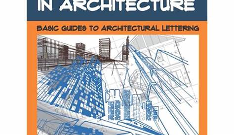 Lettering Practice in Architecture : Basic Guides to Architectural
