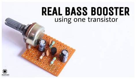 How To Make A Simple Bass Booster Pre Amplifier Using 2n2222 Transistor