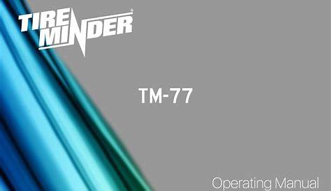 TireMinder TM-77 Manual (Part-TM77 Manual) - The OFFICIAL WEBSITE of