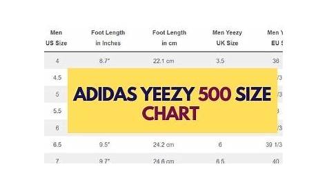 Adidas Yeezy 500 Size Chart - Fit, Sizing, Comfort, Maintenance...