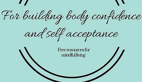 Free worksheets for building body confidence and self acceptance | Body