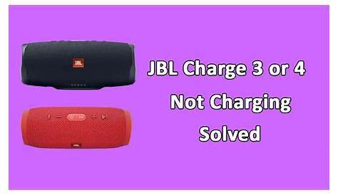 What to do if JBL Charge 3 or JBL Charge 4 not Charging? - SpeakersMag