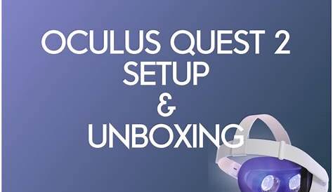 Meta/Oculus Quest 2 Setup, Unboxing, and Beginner's Guide