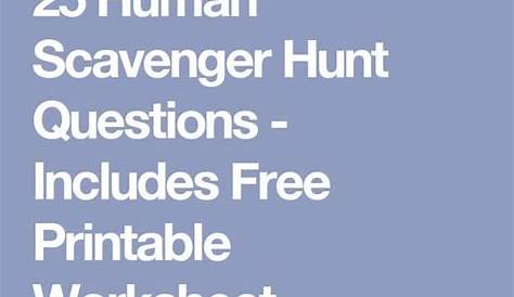 25 Human Scavenger Hunt Questions - Includes Free Printable Worksheet