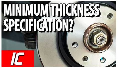 Brake Rotor Minimum Thickness Specification | Maintenance Minute - YouTube