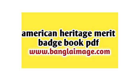 American Heritage Merit Badge Book Pdf | Govt Education Blog Is One Of