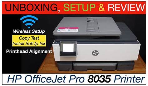 HP Officejet Pro 8035 SetUp, Unboxing, Wireless SetUp, Installing Ink