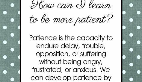 learning how to be more patient