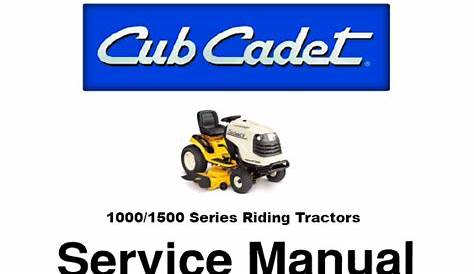 Cub Cadet 1000 / 1500 Series Riding Tractors Service Repair Manual