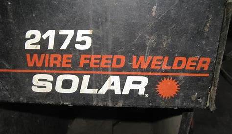Solar 2175 wire feed welder in Newton, KS | Item AX9917 sold | Purple Wave