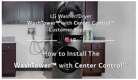 LG Washer|Dryer - How to Install The WashTower™ with Center Control™