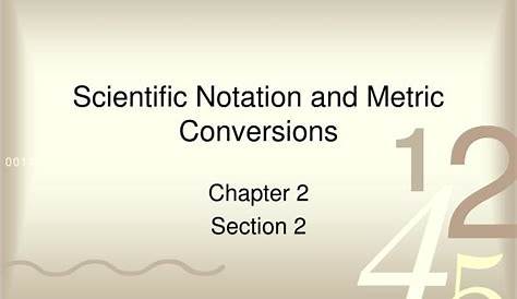 PPT - Scientific Notation and Metric Conversions PowerPoint