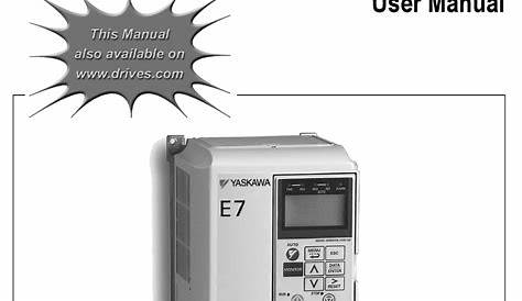 YASKAWA E7 DRIVE USER MANUAL Pdf Download | ManualsLib