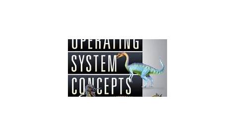 Operating System Concepts 8th Edition Textbook Solutions | Chegg.com