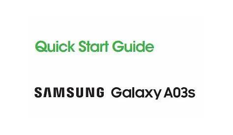 SAMSUNG SM-A037UZKZAIO Galaxy A03s Smartphone User Guide