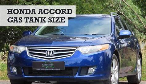 Honda Accord Gas Tank Size: Capacity in Gallons & Liters