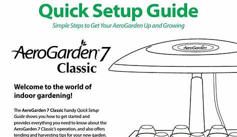 Quick Setup Guide - AeroGarden 7 Classic by Caitlyn Ko - Flipsnack