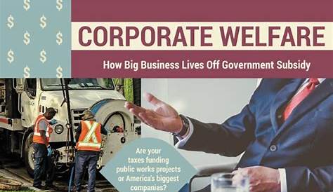 Corporate Welfare #infographic - Visualistan