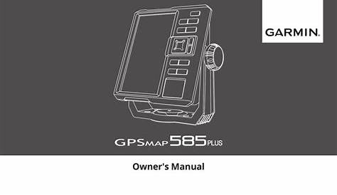 GARMIN GPSMAP 585 PLUS OWNER'S MANUAL Pdf Download | ManualsLib