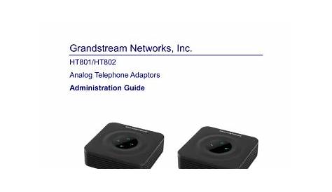 Grandstream HT802 Administration Guide | Manualzz