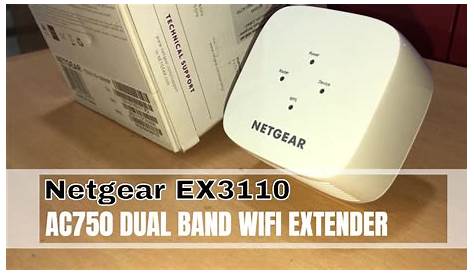 Netgear EX3110 AC750 DUAL BAND wifi extender UNBOXING REVIEW [2018-19