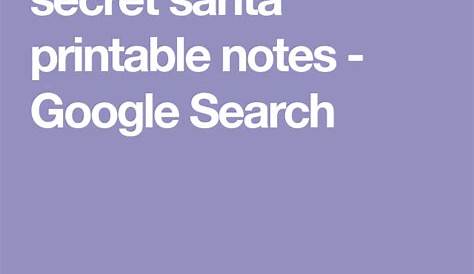 secret santa printable notes - Google Search | Printable notes, Secret