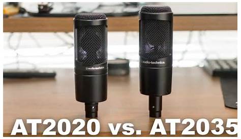audio technica at2035 vs at2020