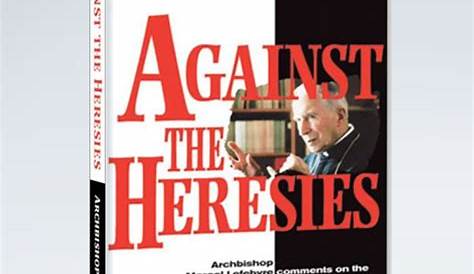 Against the Heresies Book by Marcel Lefebvre