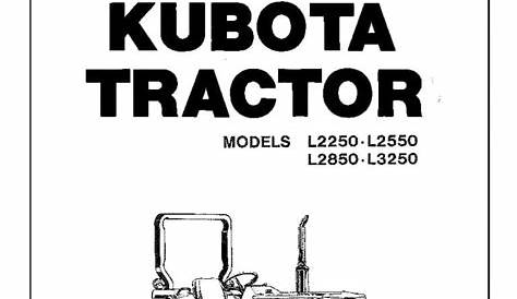Kubota L2250 L2550 L2850 L3250 Operation manual PDF Download - Service