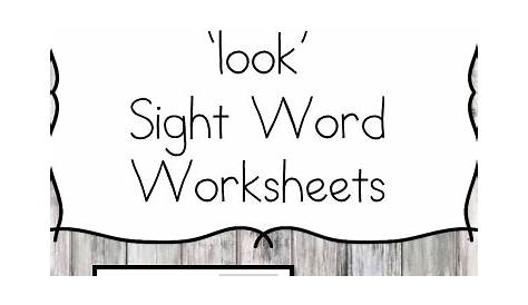 “Look” Sight Word Page -Free and easy download!