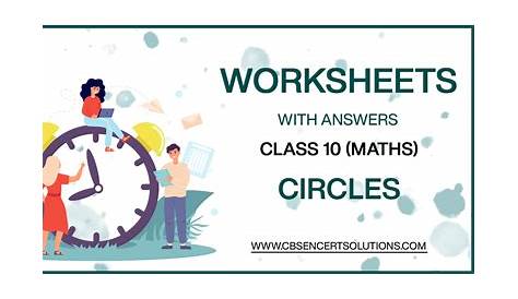 Class 10 Mathematics Circles Worksheets Download PDF