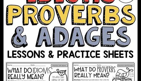 Idioms Adages and Proverbs Figurative Language Worksheets Activities