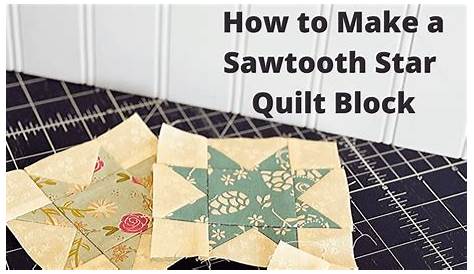 How to Make a Sawtooth Star Quilt Block - YouTube