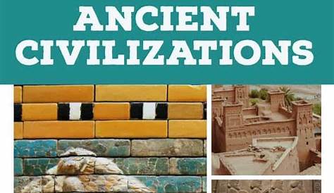 21 Fascinating Facts About Ancient Civilizations (Printable) | Fields
