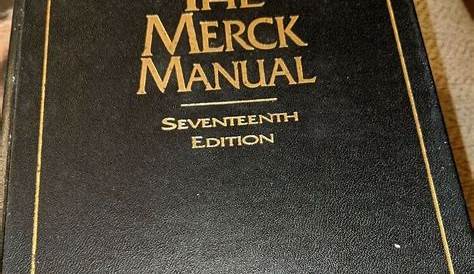 The Merck Manual 17th Edition Centennial 1999 Diagnosis and Therapy in