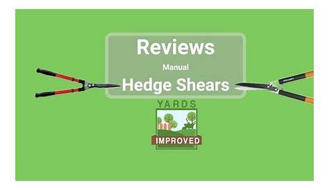 Best Manual Hedge Shears - Yards Improved