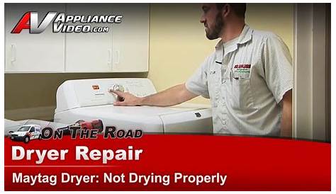 Dryer Repair & Diagnostic - Not Drying -Maytag, Whirlpool, Roper