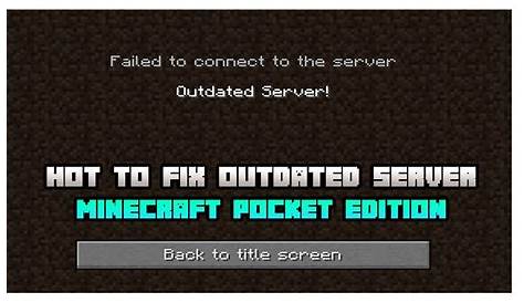 Minecraft Server Out Of Date Fix : If you already have the app