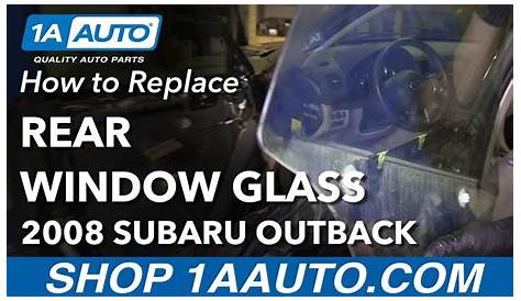 How To Replace Rear Window Glass 04-09 Subaru Outback - YouTube