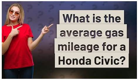 honda civic average gas mileage