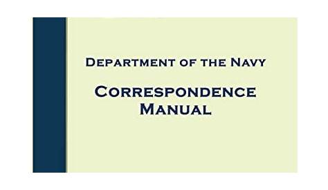 Correspondence Manual: SECNAV Manual M-5216.5 - Department Of The Navy