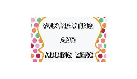 Adding and Subtracting Zero by Tyssa C | TPT