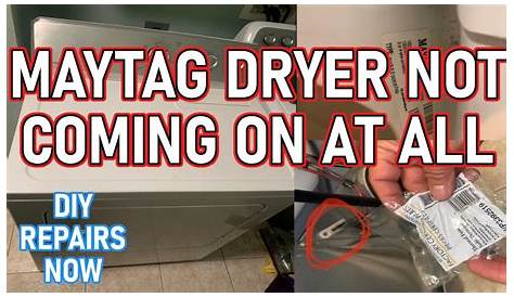 How to Fix #Maytag Centennial #Dryer Not Coming on At All | Model