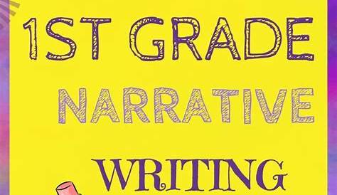 Narrative Writing Prompts for 1st Grade | Narrative writing prompts