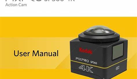 KODAK PIXPRO SP360 4K USER MANUAL Pdf Download | ManualsLib