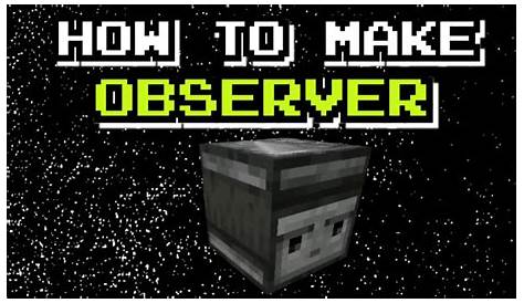 how to make a observer in minecraft