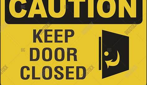 Keep Door Closed Vector & Photo (Free Trial) | Bigstock