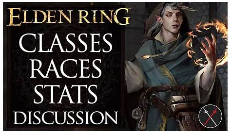 Elden Ring Classes, Races & Stats Theory: Character Creation and