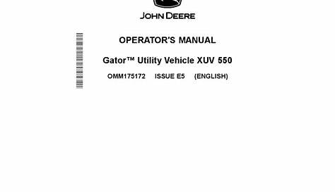 John Deere XUV 550 Gator Utility VehicleExport Edition 050001 OMM175172